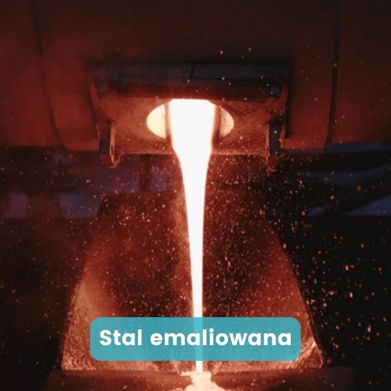 Stal emaliowana Stal emaliowana